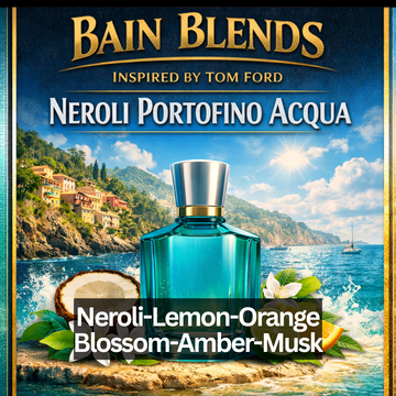 Neroli Portofino Acqua (Tom Ford Dupe) (Neroli, lemon, lavender, amber, and musk)